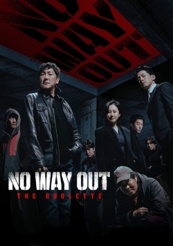 Watch free No Way Out: The Roulette Movies