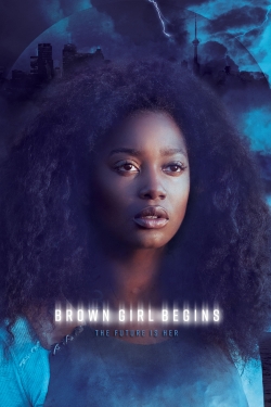 Watch free Brown Girl Begins Movies