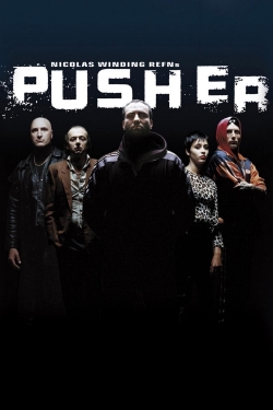 Watch free Pusher Movies