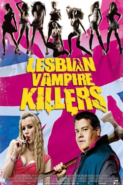 Watch free Lesbian Vampire Killers Movies