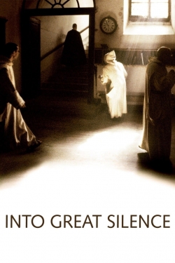 Watch free Into Great Silence Movies