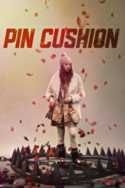 Watch free Pin Cushion Movies