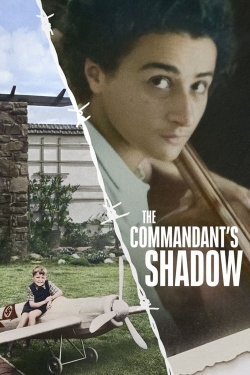 Watch free The Commandant's Shadow Movies