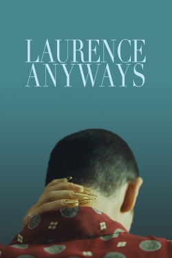 Watch free Laurence Anyways Movies