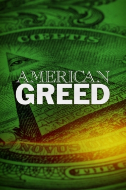 Watch free American Greed Movies