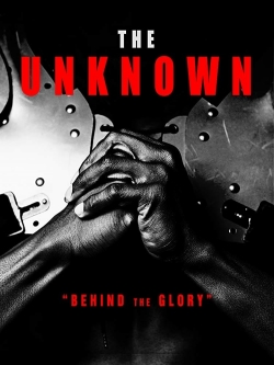 Watch free The Unknown Movies