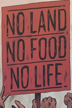 Watch free No Land No Food No Life Movies