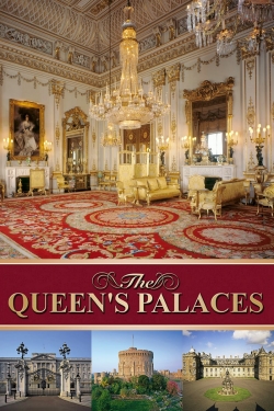 Watch free The Queen's Palaces Movies