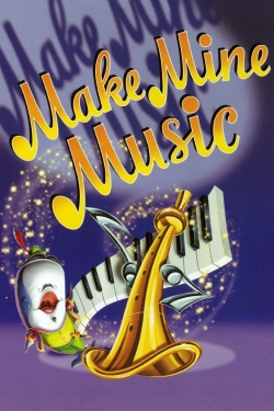 Watch free Make Mine Music Movies