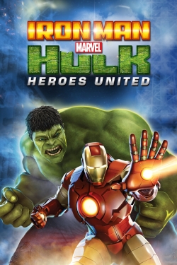 Watch free Iron Man & Hulk: Heroes United Movies