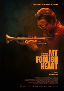 Watch free My Foolish Heart Movies