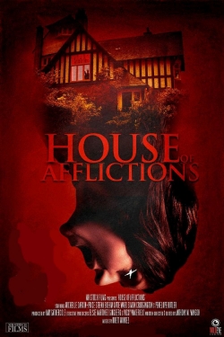 Watch free House of Afflictions Movies