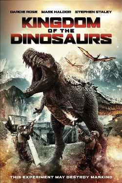 Watch free Kingdom of the Dinosaurs Movies