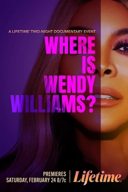 Watch free Where Is Wendy Williams? Movies