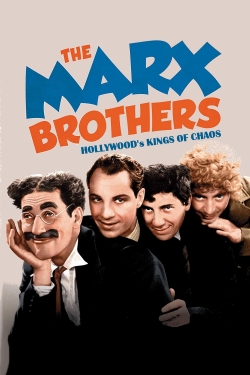 Watch free The Marx Brothers - Hollywood's Kings of Chaos Movies