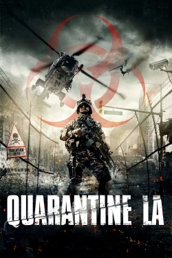 Watch free Quarantine L.A. Movies