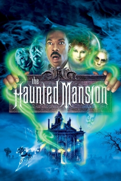 Watch free The Haunted Mansion Movies