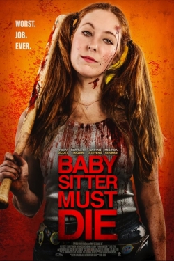 Watch free Babysitter Must Die Movies