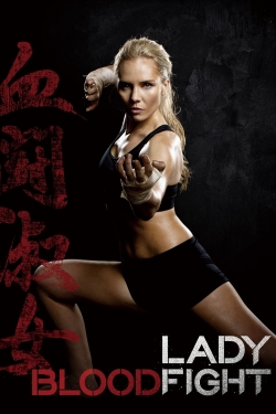 Watch free Lady Bloodfight Movies