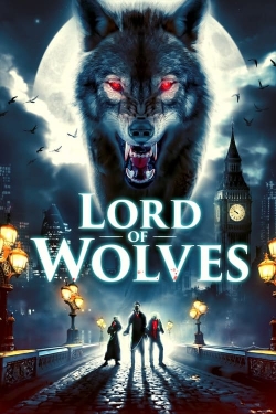 Watch free Lord of the Wolves Movies