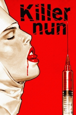 Watch free Killer Nun Movies