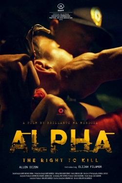 Watch free Alpha: The Right to Kill Movies