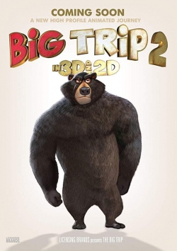 Watch free Big Trip 2: Special Delivery Movies