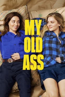 Watch free My Old Ass Movies