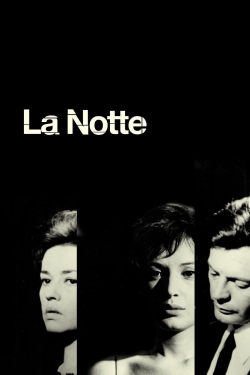 Watch free La Notte Movies