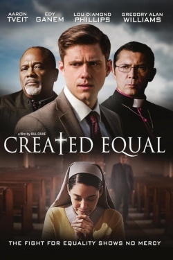 Watch free Created Equal Movies