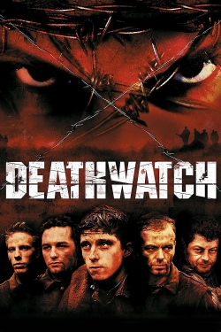 Watch free Deathwatch Movies