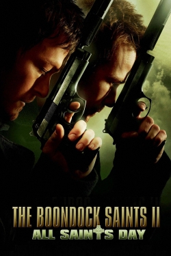 Watch free The Boondock Saints II: All Saints Day Movies