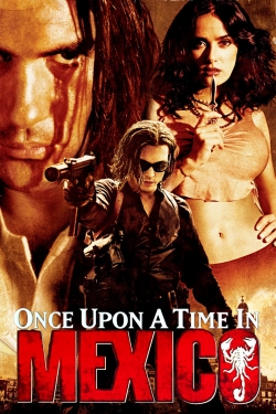 Watch free Once Upon a Time in Mexico Movies