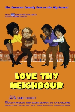 Watch free Love Thy Neighbour Movies