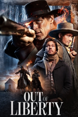 Watch free Out of Liberty Movies