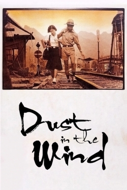 Watch free Dust in the Wind Movies