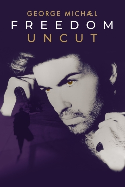 Watch free George Michael Freedom Uncut Movies