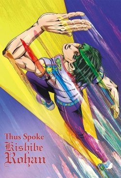 Watch free Thus Spoke Kishibe Rohan Movies