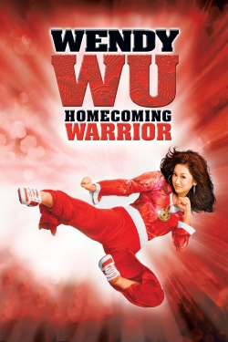 Watch free Wendy Wu: Homecoming Warrior Movies