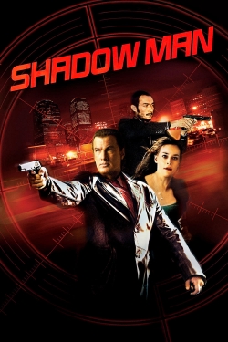 Watch free Shadow Man Movies