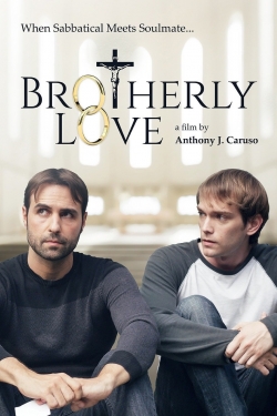 Watch free Brotherly Love Movies