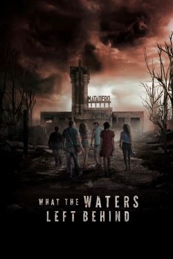 Watch free What the Waters Left Behind Movies