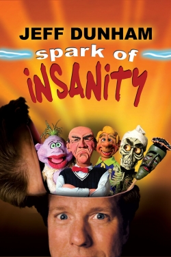 Watch free Jeff Dunham: Spark of Insanity Movies