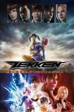 Watch free TEKKEN: Blood Vengeance Movies