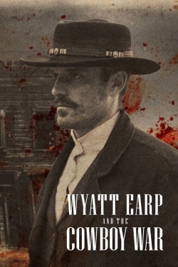 Watch free Wyatt Earp and the Cowboy War Movies