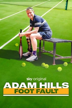 Watch free Adam Hills: Foot Fault Movies