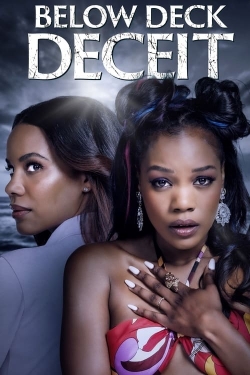 Watch free Below Deck Deceit Movies