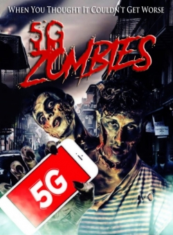 Watch free 5G Zombies Movies