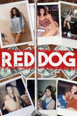 Watch free Red Dog Movies