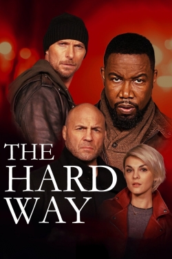 Watch free The Hard Way Movies